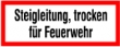 Steigleitung, trocken f�r Feuerwehr