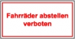 Fahrr�der abstellen verboten