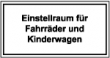 Einstellraum f�r Fahrr�der und Kinderwagen