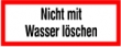Abbildung: Nicht mit Wasser l�schen