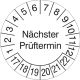 Nächster Prüftermin